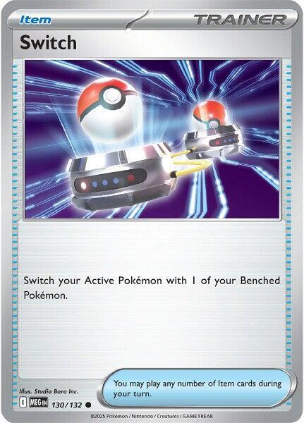 Switch [ME01: Mega Evolution] #130/132 - NM