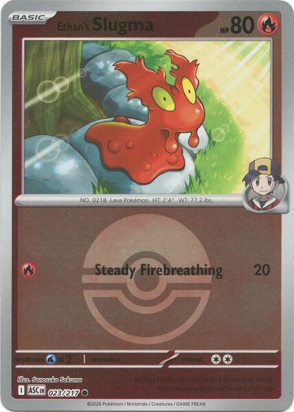 Ethan's Slugma (Poke Ball) [ME: Ascended Heroes] #023/217 - NM