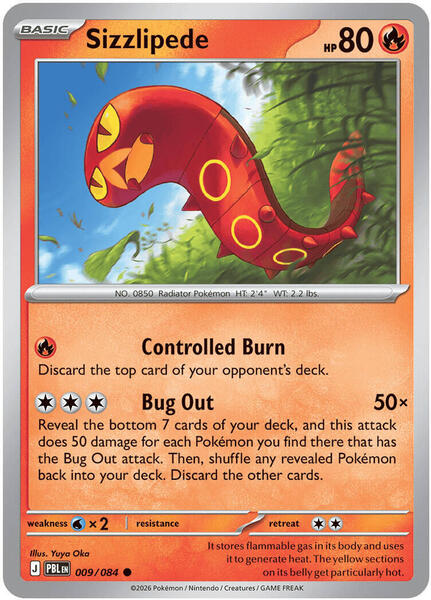 Sizzlipede [ME05: Pitch Black] #009/084 - NM