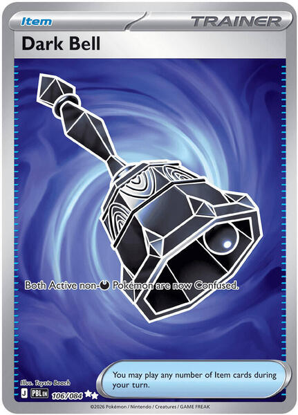 Dark Bell - 106/084 [ME05: Pitch Black] #106/084 - NM